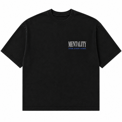 MENTALITY OVER EVERYTHING™ BOXY TEE